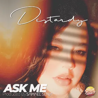 Ask Me by Destardy