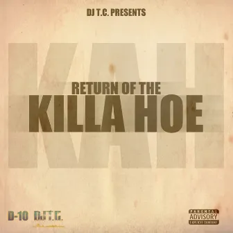 Return of the Killa Hoe by DJ T.C.