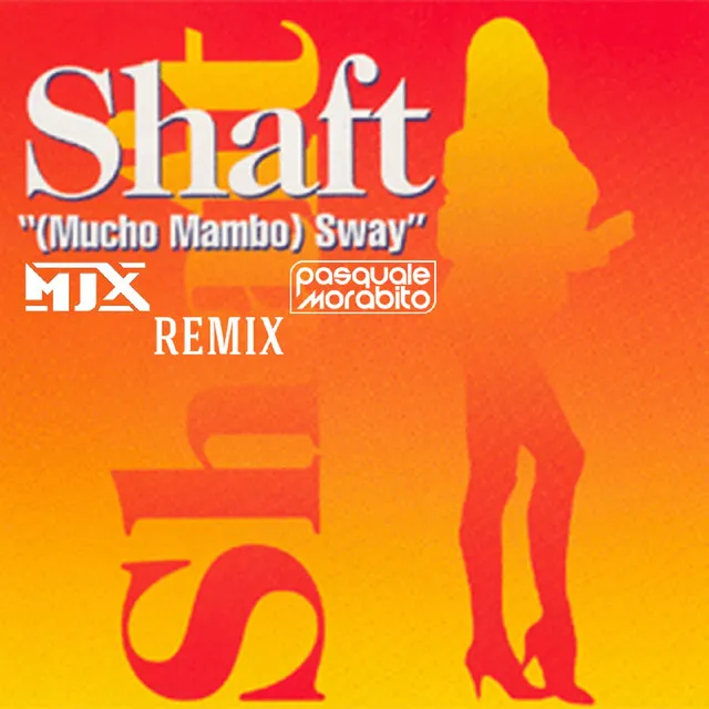 Sway (Mucho Mambo) - Shaft