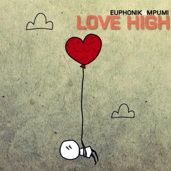 Love High by Euphonik