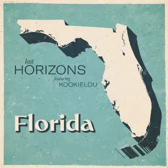 Florida by Lost Horizons