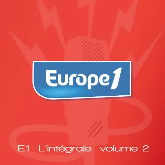 Europe 1 l'intégrale, Vol. 2 by Julien Ruaud