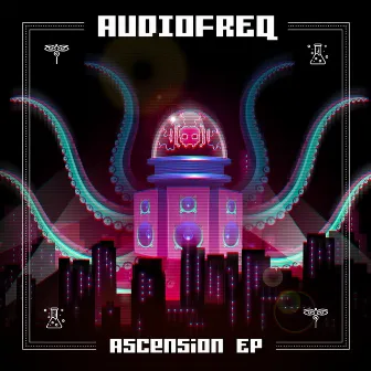 Ascension EP by Audiofreq