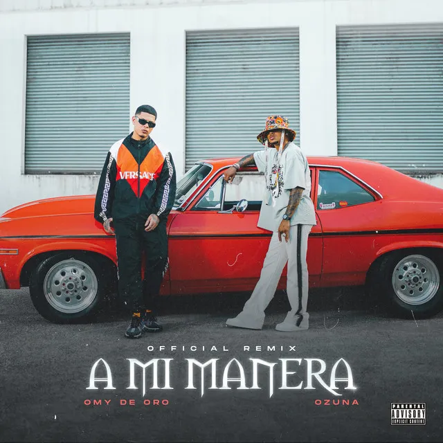 A Mi Manera (Remix with Ozuna)