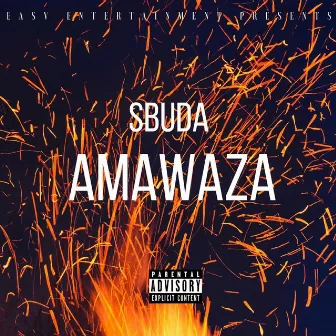 Amawaza by Sbuda