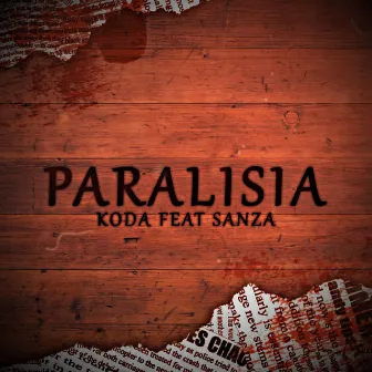 Paralisia by Sanza