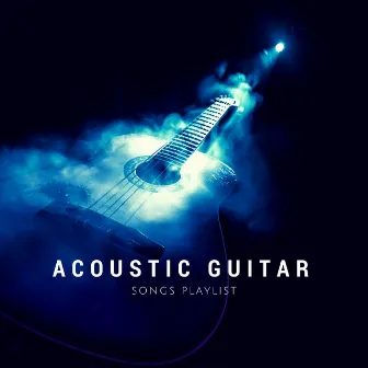 Acoustic Guitar Songs Playlist by Ed Clarke