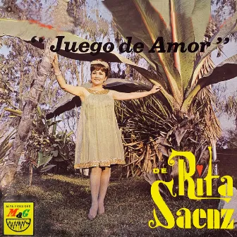 Juego de Amor by Rita Saenz