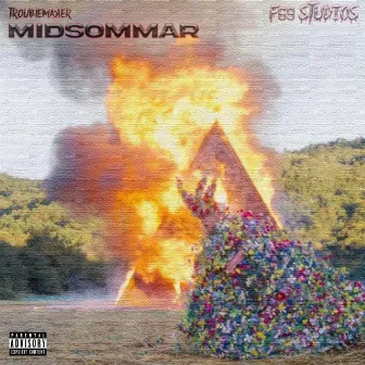 Midsommar by Trouble Maker