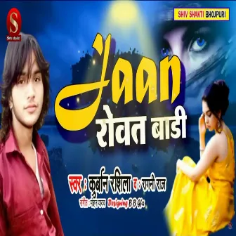 Jaan Rovat Badi by 