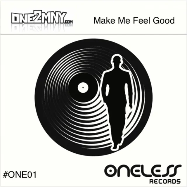 Make Me Feel Good - Orignal Mix