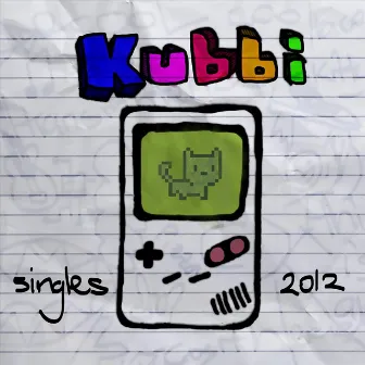 2012 Singles by Kubbi