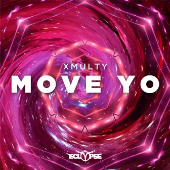 Move Yo by XMulty