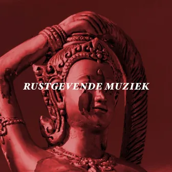 Rustgevende Muziek - Natuurgeluiden by Rustgevende Muziek Dream Masters