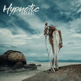 Hypnotic Voyage – Deep Relaxing Tribal Sounds by Mysterious World Music