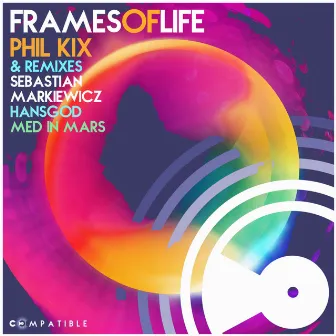 Frames of Life by Phil Kix