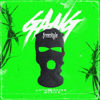 Gang (Freestyle) by Lutherking Musica