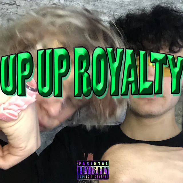 Up Up Royalty