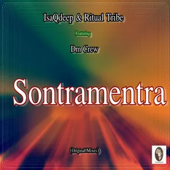 Sontramentra (feat. Dm Crew) by IsaQdeep