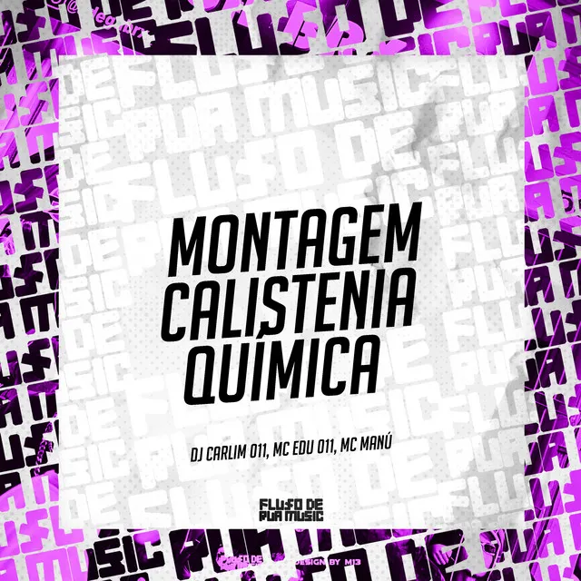 Montagem Calistenia Química