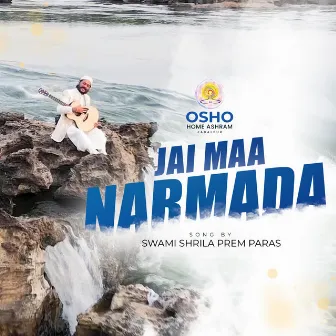 Jai Maa Narmada by Swami Shrila Prem Paras