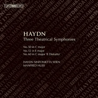 Haydn: Three Theatrical Symphonies by Haydn Sinfonietta Wien