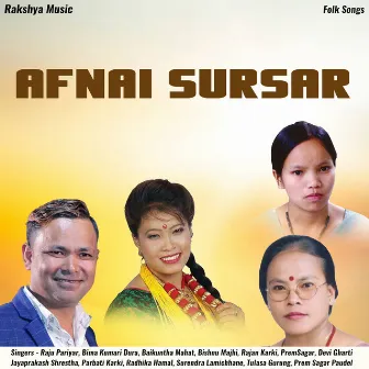 Afnai Sursar by Tulasa Gurung