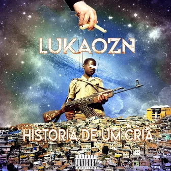 História De Um Cria by LukãoZN