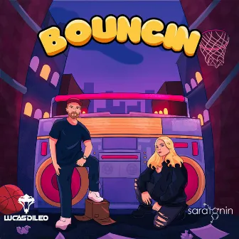 BOUNCIN by Saratonin