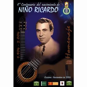 1º Centenario del Nacimiento de Niño Ricardo by Niño Ricardo