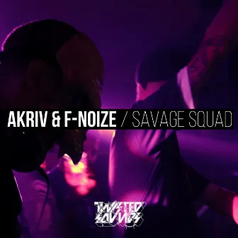 Savage Squad by A-Kriv