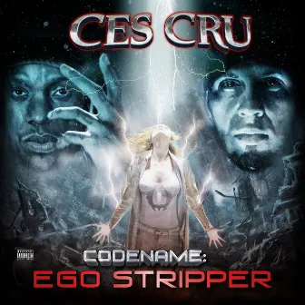 Codename: Ego Stripper (Deluxe Edition) by CES Cru