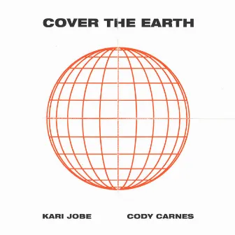 Cover The Earth by Cody Carnes