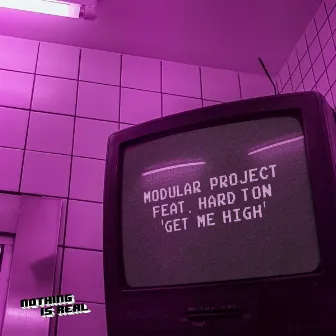 Get Me High by Modular Project