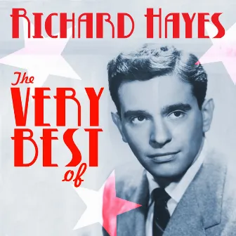 The Very Best Of by Richard Hayes