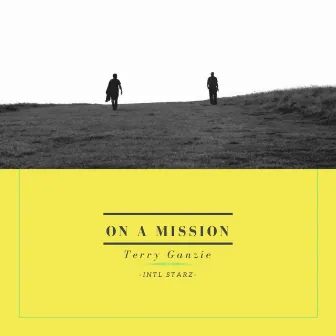 On A Mission by Terry Ganzie