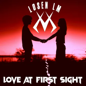 Love at First Sight by Losen LM