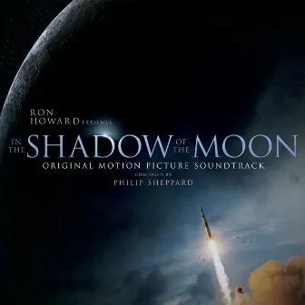 In the Shadow of the Moon (Original Motion Picture Soundtrack) by Philip Sheppard