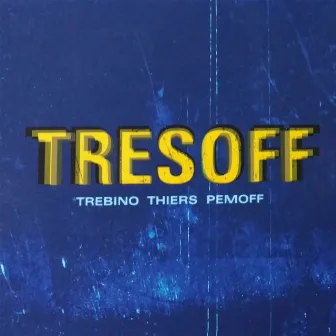 Tresoff by Jorge Pemoff