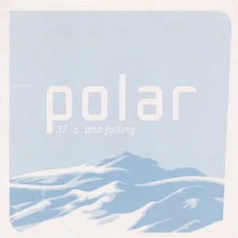 37°C. And Falling by Polar