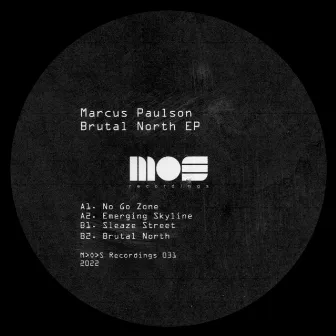 Brutal North EP by Marcus Paulson