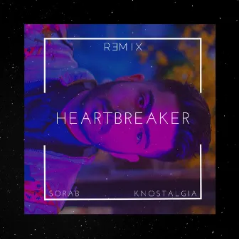 Heartbreaker (Remix) by Sorab