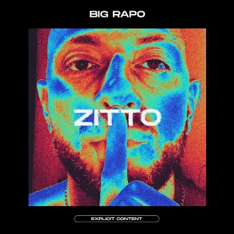 Zitto by Big Rapo