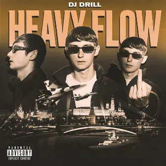 Heavy flow by DJ DRILL