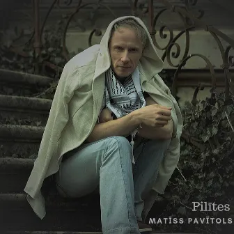 Pilītes by Matīss Pavītols