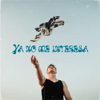 YA NO ME INTERESA by Galea