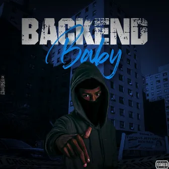 BackendBaby by Jay Rilla