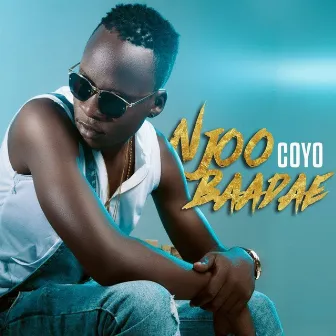 Njoo Baadae by Coyo