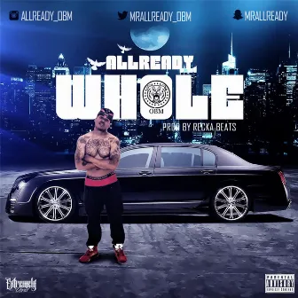 Whole by Allready