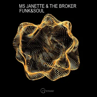 Funk & Soul by Ms. Janette